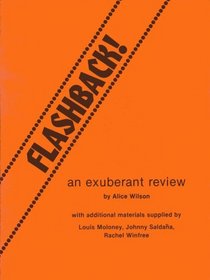 Flashback! an Exuberant Review