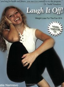 Laugh It Off! Weight Loss for the Fun of It