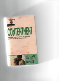 Contentment: A Thirty Day Devotional: Ecclesias Tes