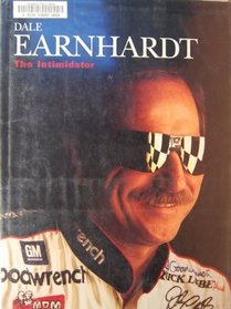 Dale Earnhardt: The Intimidator