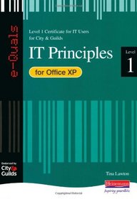 e-Quals Level 1 IT Principles for Office XP