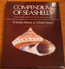 Compendium of Seashells: A Full-Color Guide to More than 4,200 of the World's Marine Shells
