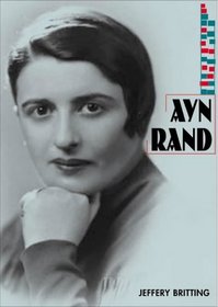 Ayn Rand (Overlook Illustrated Lives Series)