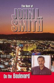 On the Boulevard -- The Best of John L. Smith