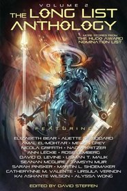 The Long List Anthology Volume 2: More Stories From the Hugo Award Nomination List (The Long List Anthology Series)