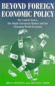 Beyond Foreign Economic Policy