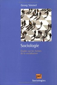 Sociologies : Etudes sur les formes de la socialisation (Ancien prix diteur : 45.50  - Economisez 23 %)