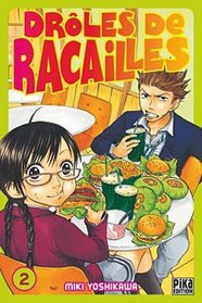 Drles de racailles, Tome 2 (French Edition)