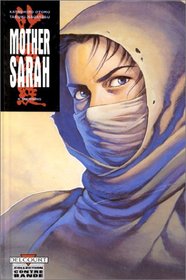 Mother Sarah, tome 8 : Trahisons