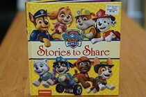 Paw Patrol: Stories to Share