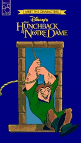 Disney's the Hunchback of Notre Dame: Meet the Characters (Meet the Characters Series)