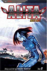 Battle Angel Alita : Fallen Angel (Battle Angel Alita)