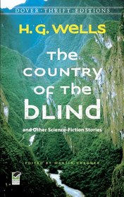 The Country of the Blind: and Other Science-Fiction Stories (Dover Thrift Editions)