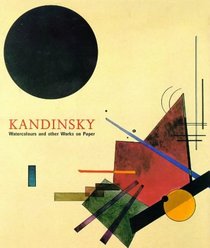 Kandinsky: Watercolours and Other Works on Paper