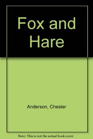 Fox and Hare: the story of a Friday evening