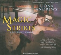 Magic Strikes (Kate Daniels)