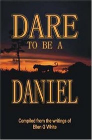 Dare to Be a Daniel