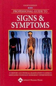 Professional Guide to Signs  Symptoms (Professional Guide to Signs and Symptoms)