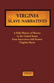 Virginia Slave Narratives