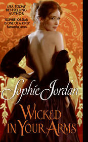 Wicked in Your Arms (Forgotten Princesses, Bk 1)