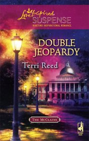 Double Jeopardy (The McClain Brothers, Bk 2) (Love Inspired #109)
