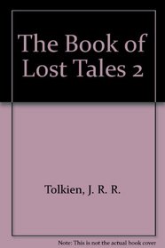 The Book of Lost Tales 2