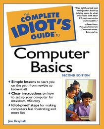 Complete Idiot's Guide to Computer Basics (Complete Idiot's Guide)