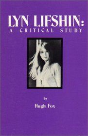 Lyn Lifshin: A Critical Study