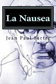 La Nausea (Spanish Edition)