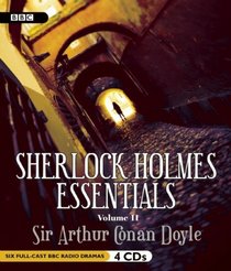 Sherlock Holmes Essentials: The Favorite Stories of Conan Doyle, Volume Two