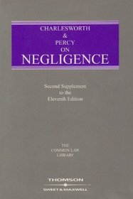 Charlesworth and Percy on Negligence: Mainwork and Supplement