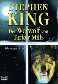 Der Werwolf von Tarker Mills (Cycle of the Werewolf) (German Edition)