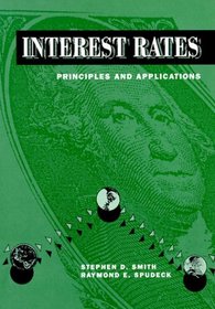Interest Rates: Principles and Applications (Dryden Press Series in Finance)