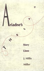Ariadne's Thread : Story Lines