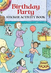 Birthday Party Sticker Activity Book (Dover Little Activity Books) (Vol i)