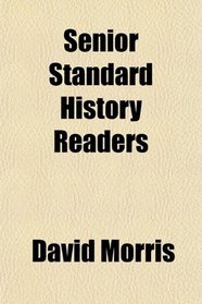 Senior Standard History Readers