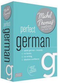 Perfect German with the Michel Thomas Method (Michel Thomas Series)