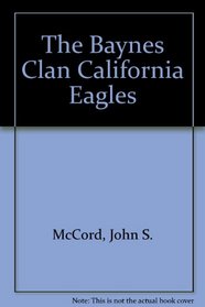 California Eagles (Baynes Clan, Bk 4)