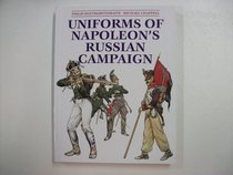 Uniforms of Napoleon's Russian Campaign
