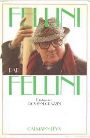 Fellini Par Fellini