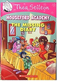 The Missing Diary (Mouseford Academy, Bk 2)