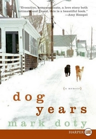 Dog Years (Larger Print)