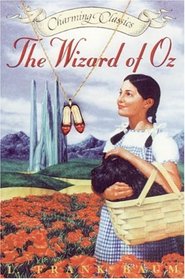 The Wizard of Oz (Charming Classics)