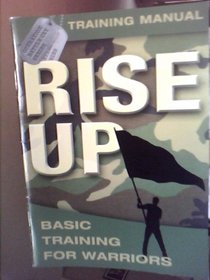 Rise Up! Warrior Training Manual
