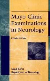 Mayo Clinic Examinations In Neurology