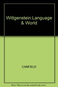 Wittgenstein:Language & World