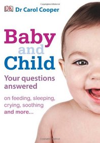 Baby & Child Question & Answers. Carol Cooper