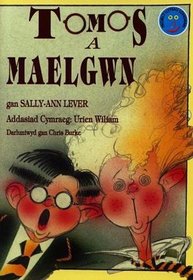 Tomos a Maelgwn (Cyfres Project Llyfrau Longman Rhan 3 CA2) (Welsh Edition)