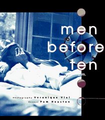 Men Before Ten A.M.