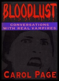 Blood Lust: Conversations With Real Vampires